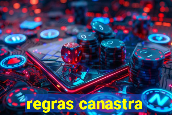 regras canastra